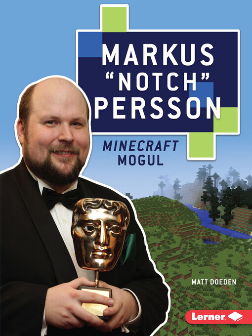 Title details for Markus "Notch" Persson by Matt Doeden - Available
